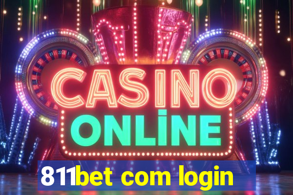 811bet com login